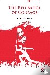 Crane, Stephen - The Red Badge of Courage