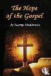 Macdonald, George - The Hope of the Gospel