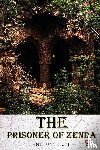 Hope, Anthony - The Prisoner of Zenda