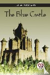 Montgomery, L. M. - The Blue Castle