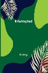 Pansy - Interrupted