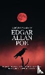 Poe, Edgar Allan - Greatest Works of Edgar Allan Poe - Including The Raven, The Fall of the House of Usher, The Murders in the Rue Morgue and more (Grapevine Edition)