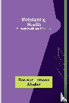 Larssen Alsaker, Rasmus - Maintaining Health (Formerly Health and Efficiency)