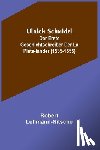 Lehmann-Nitsche, Robert - Lehmann-Nitsche, R: Ulrich Schmidel; Der erste Geschichtschr