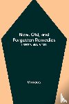 Various - New, Old, and Forgotten Remedies
