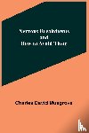 David Musgrove, Charles - Nervous Breakdowns and How to Avoid Them
