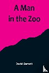 Garnett, David - A Man in the Zoo