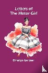 Gardner, Ethellyn - Letters of the Motor Girl