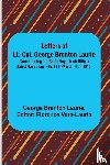 Brenton Laurie, George - Letters of Lt.-Col. George Brenton Laurie ;(commanding 1st Battn Royal Irish Rifles) Dated November 4th, 1914-March 11th, 1915