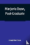 Chase, Josephine - Marjorie Dean, Post-Graduate