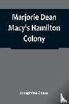 Chase, Josephine - Marjorie Dean Macy's Hamilton Colony