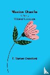 Marion Crawford, F. - Marion Darche