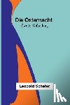 Schefer, Leopold - Schefer, L: Osternacht. Zweite Abtheilung