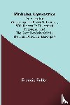 Fuller, Francis - Medicina Gymnastica; or, A treatise concerning the power of exercise, with respect to the animal oeconomy; and the great necessity of it in the cure of several distempers