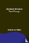 Jex-Blake, Sophia - Medical Women