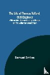 Smiles, Samuel - The Life of Thomas Telford, Civil Engineer