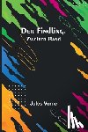Verne, Jules - Verne, J: Findling. Zweiter Band