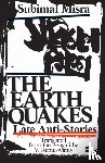 Misra, Subimal - The Earth Quakes