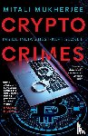 Mukherjee, Mitali - Crypto Crimes