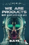 P R, Biju - We Are Products