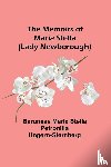 Maria Stella Petronilla Ungern-Sternb. . . - The Memoirs of Maria Stella (Lady Newborough)