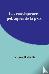 Bainville, Jacques - Les conséquences politiques de la paix