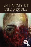 Ibsen, Henrik - An Enemy of the People