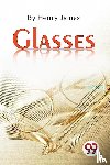 James, Henry - Glasses
