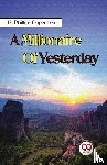 Oppenheim, E. Phillips - A Millionaire of Yesterday