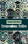 Chesterton, G.K. - Tremendous Trifles