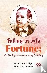 Alger, Horatio - Falling in with Fortune