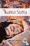 Vatsyayana - The Kama Sutra