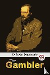 Dostoyevsky, Fyodor - The Gambler