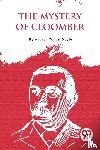Doyle, Arthur Conan - The Mystery of Cloomber