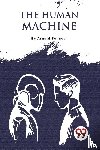 Bennett, Arnold - The Human Machine