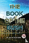 Dunderdale, George - The Book of the Bush