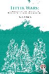Wells, H. G - Little Wars; A Game For Boys From Twelve Years Of Age To One Hundred And Fifty and for that more intelligent sort