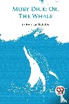 Melville, Herman - Moby Dick; Or, The Whale