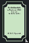 Byvanck, W. G. - Un hollandais à Paris en 1891