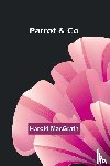 Macgrath, Harold - Parrot & Co