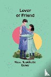 Carey, Rosa - Lover or Friend