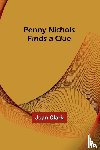 Clark, Joan - Penny Nichols Finds a Clue
