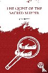 Rohmer, Sax - The Quest Of The Sacred Slipper