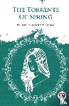 Turgenev, Ivan Sergeevich - The Torrents of Spring