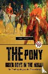 Patchin, Frank Gee - The Pony Rider Boys in the Alkali