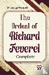 Meredith, George - The Ordeal of Richard Feverel-Complete
