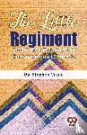 Crane, Stephen - The Little Regiment and Other Episodes of the American Civil War