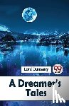 Dunsany, Lord - A Dreamer's Tales