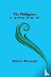 Worcester, Dean C. - The Philippines