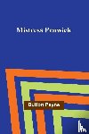 Payne, Dutton - Mistress Penwick
